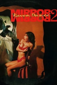  Зеркало, зеркало 2: Танец ворона 